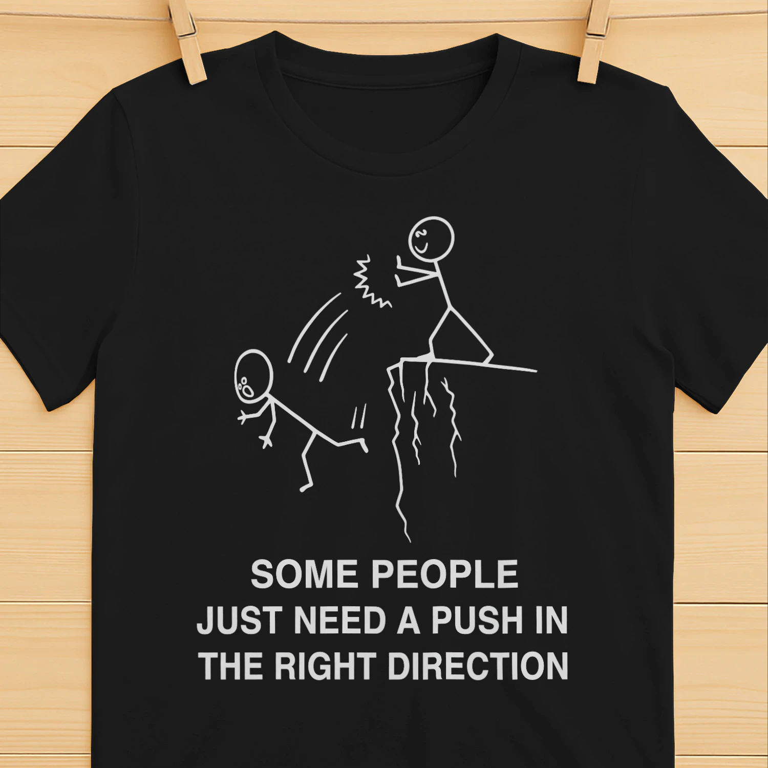 Some People Just Need A Push - Funny Dark Humor