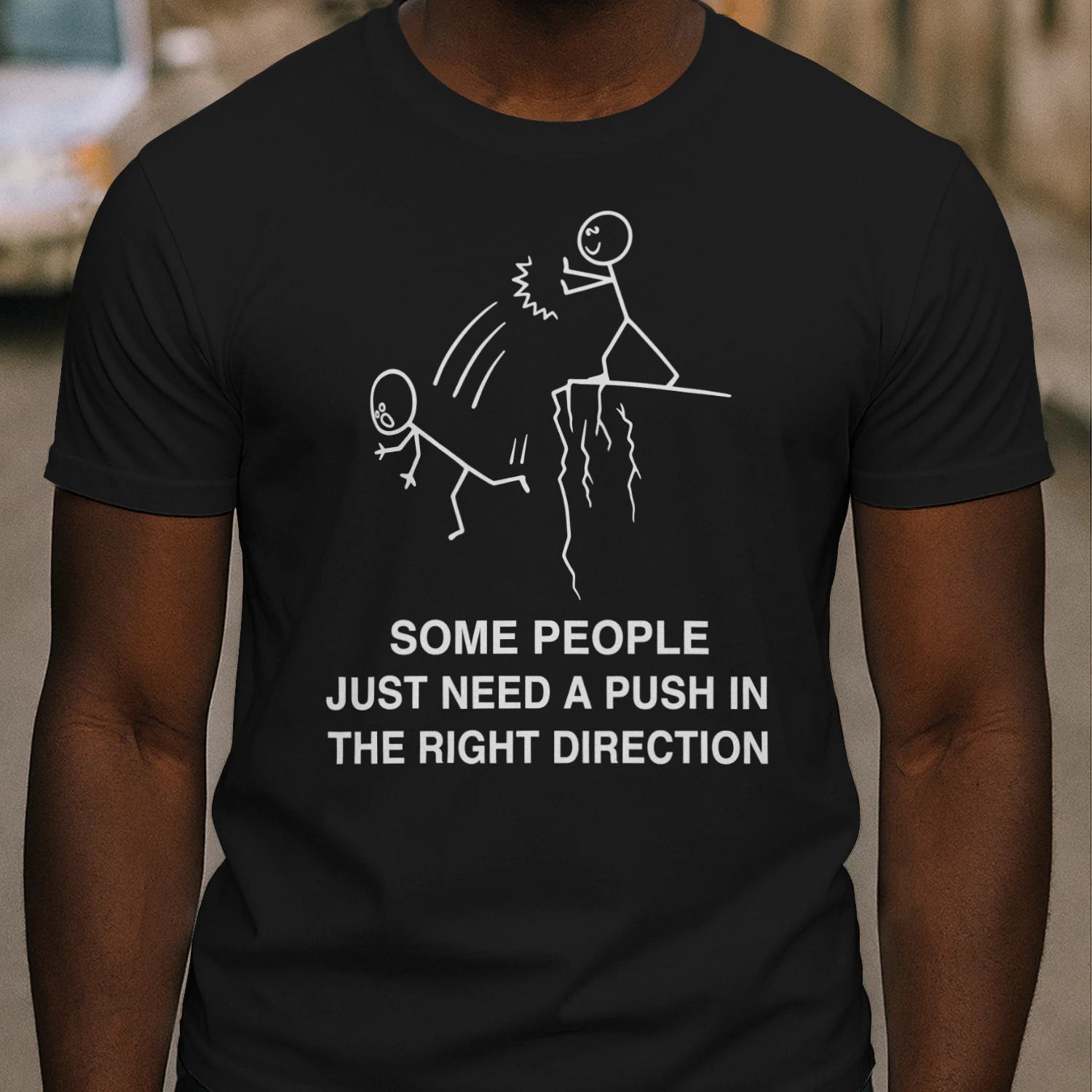 Some People Just Need A Push - Funny Dark Humor
