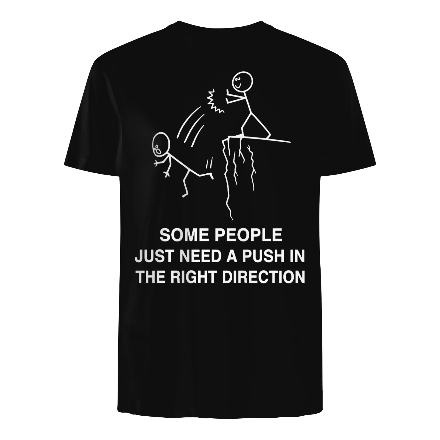 Some People Just Need A Push - Funny Dark Humor