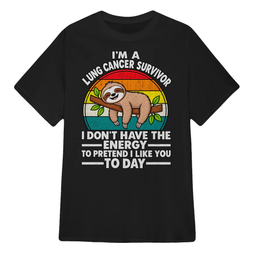 Lung Cancer Survivor Sloth – No Energy Today 1
