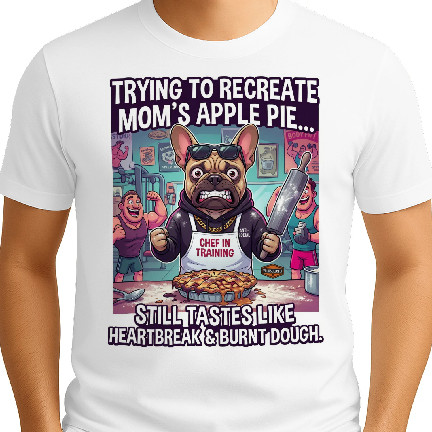 T-shirt - Trying to Recreate Mom's Apple Pie Still Tastes Like Heartbreak