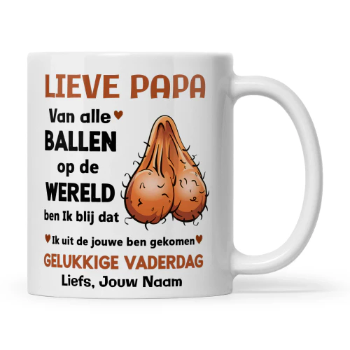 Lieve papa, van alle bal,,, in de wereld - Vaderdag - Grappige mok