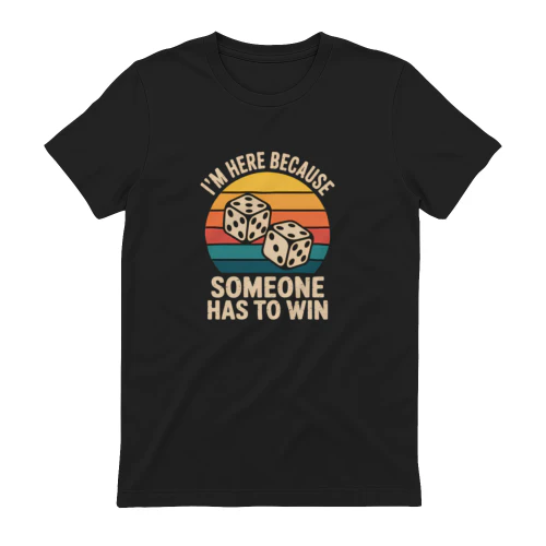 someone has to win shirt LIMITED EDITION 
