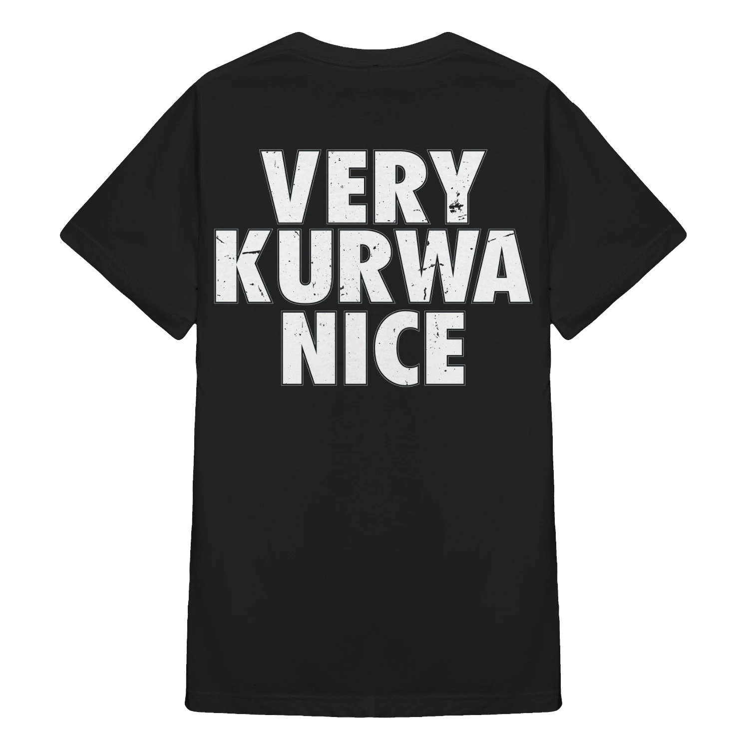 Very Kurwa Nice