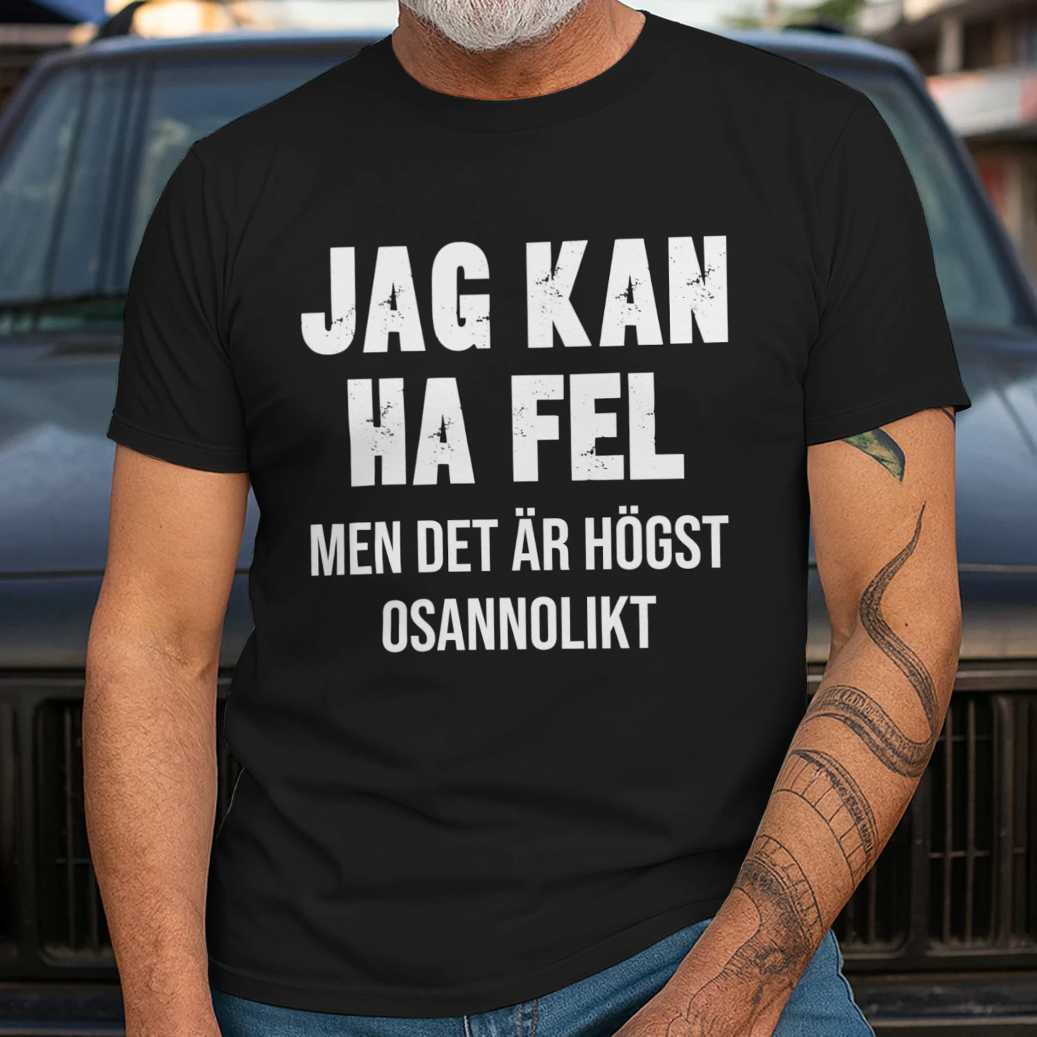 Jag Kan Ha Fel Men Det Är Högst Osannolikt Men's T-shirt