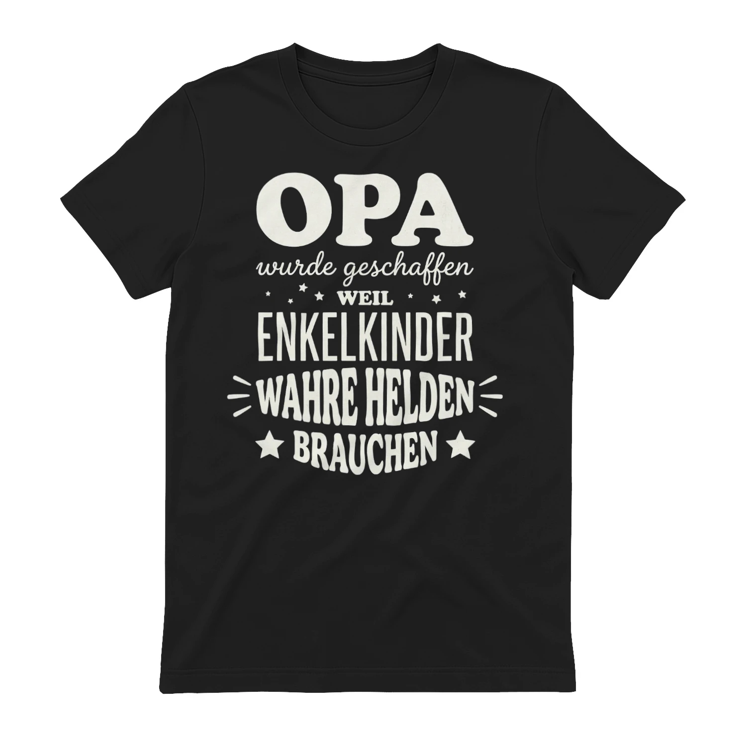 OPA wurde geschaffen ENKELKINDER WAHRE HELDEN! - Limitierte Auflage