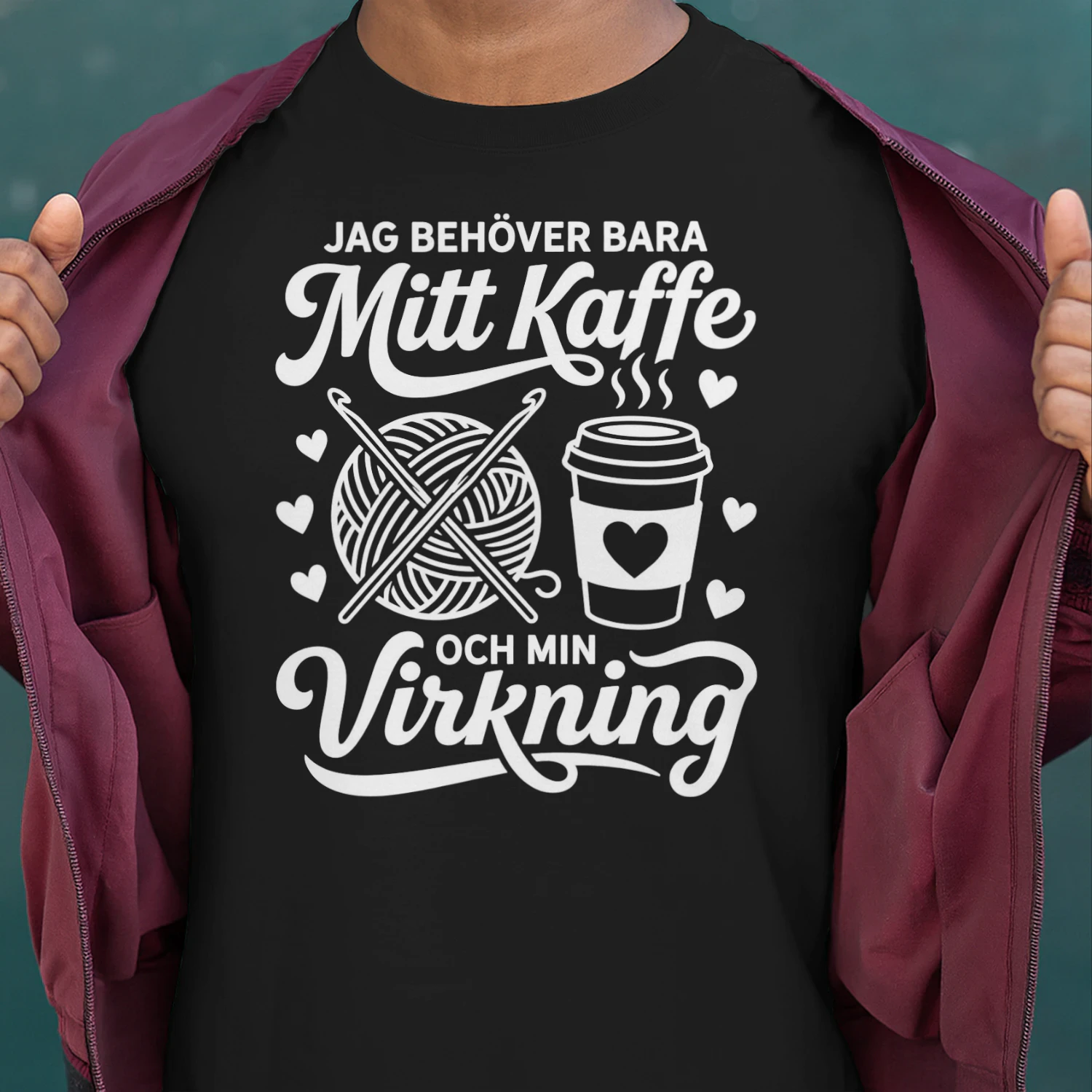 JAG BEHÖVER BARA MITT KAFFE OCH MIN VIRKNING! - Begränsad Upplaga