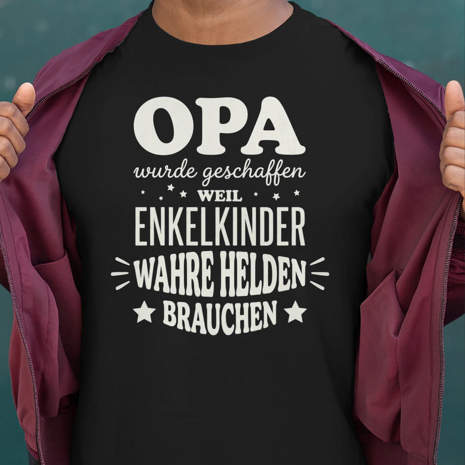 OPA wurde geschaffen ENKELKINDER WAHRE HELDEN! - Limitierte Auflage