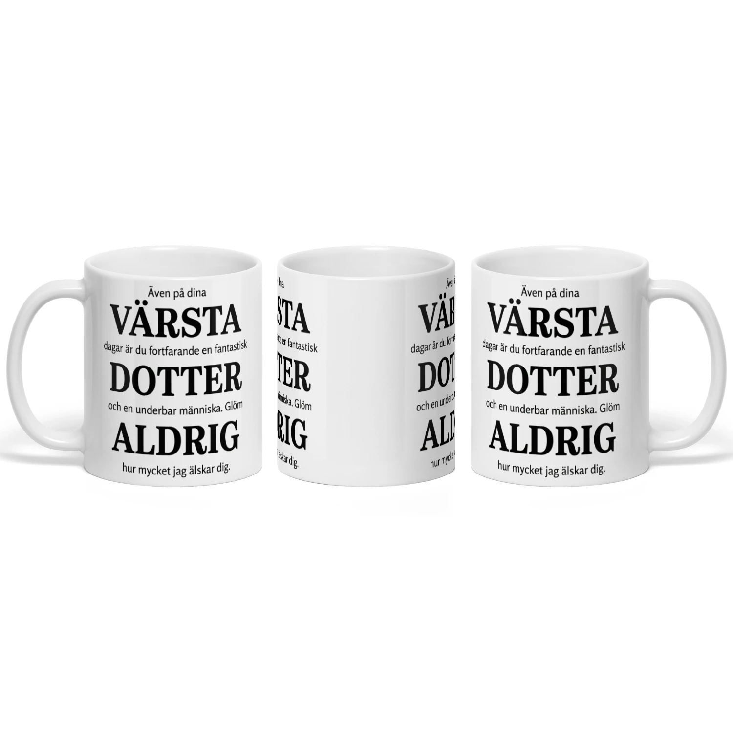 Rolig Mugg till Dotter