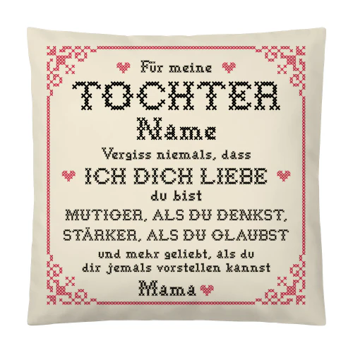 Für meine Tochter, von Mama Kissen
