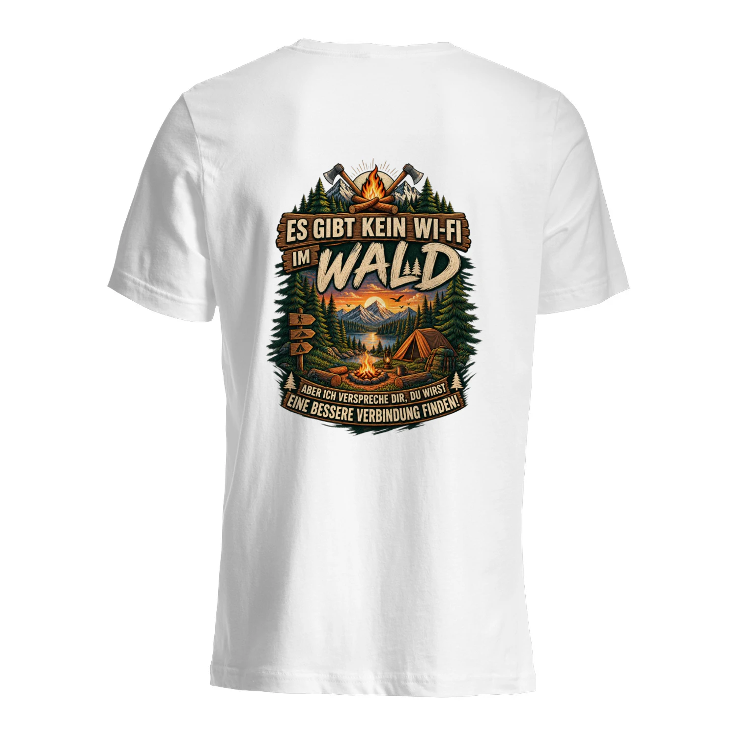 Kein WLAN im Wald – Camping T-Shirt