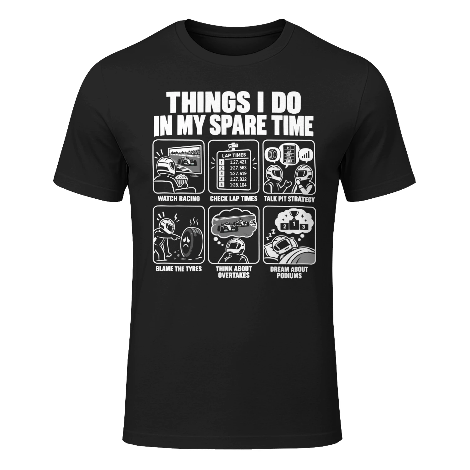 Funny Racing T-Shirt Things I Do in My Spare Time Motorsport Fan Tee shirt