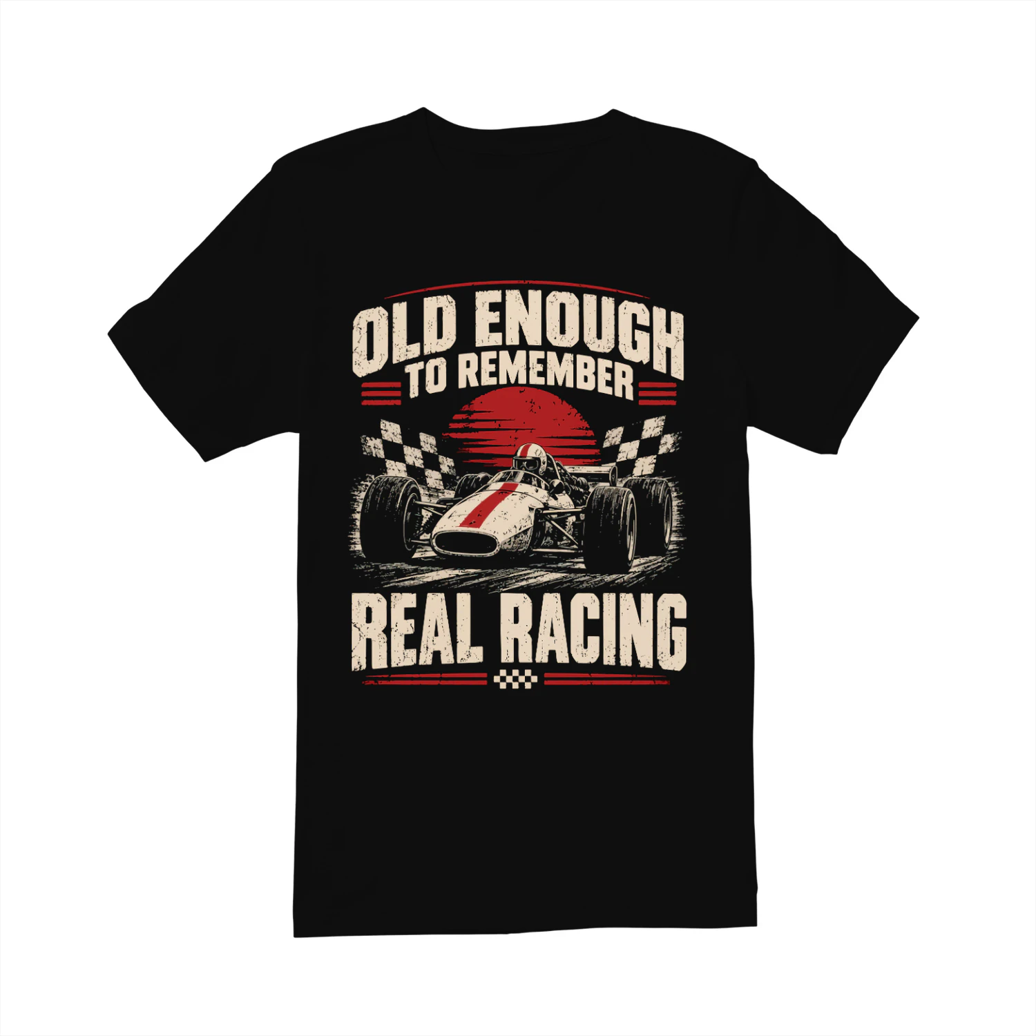 Old Enough to Remember Real Racing Shirt – Vintage Motorsport T-Shirt, Retro Open Wheel Racing Tee, Classic Race Car Fan Gift