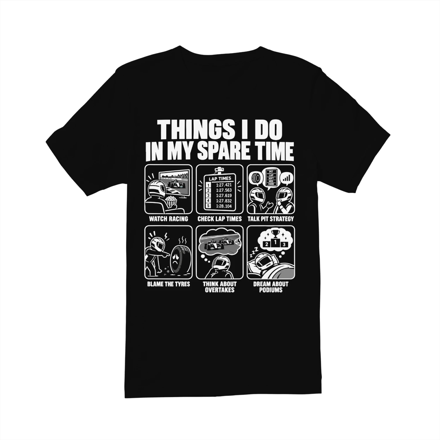 Funny Racing T-Shirt Things I Do in My Spare Time Motorsport Fan Tee shirt