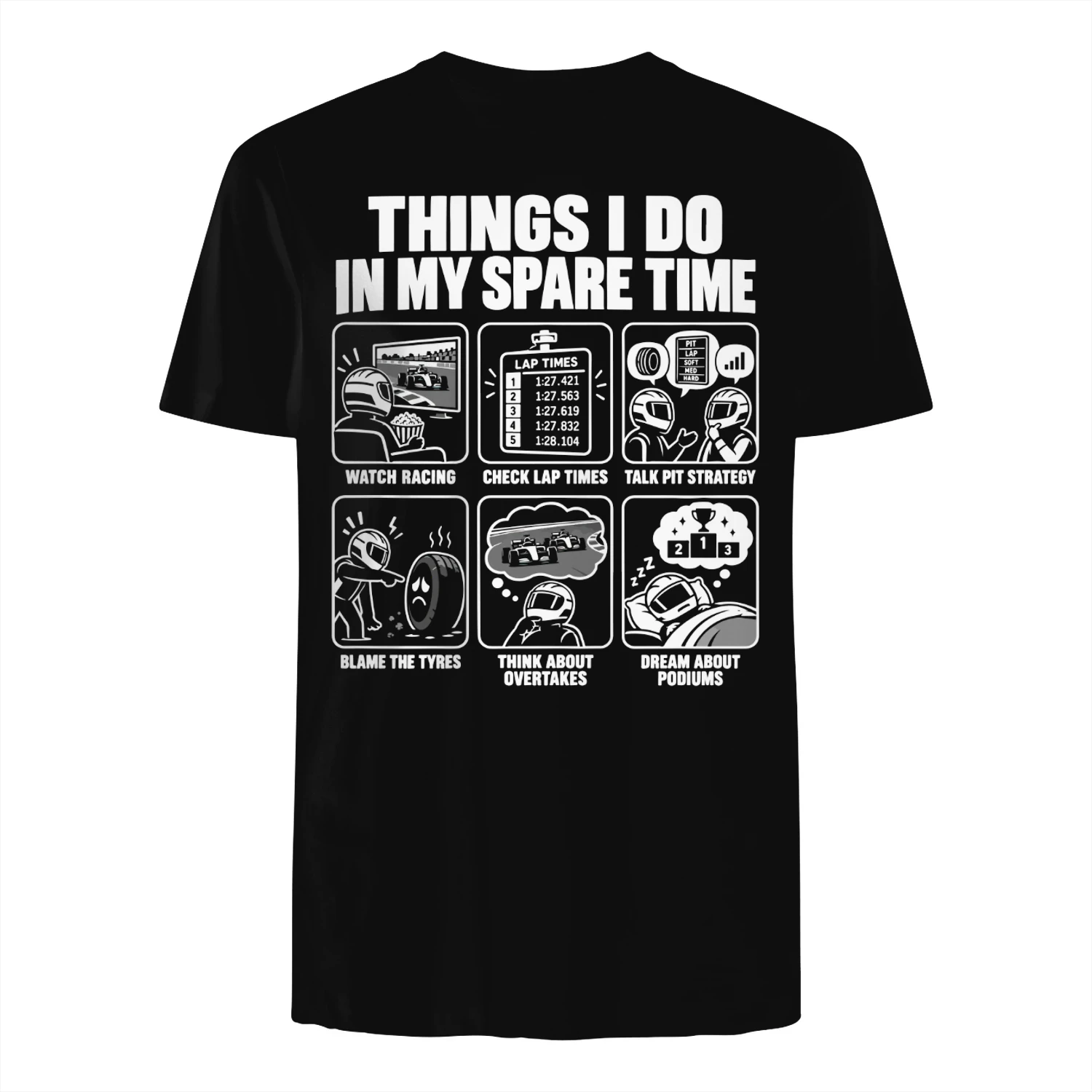 Funny Racing T-Shirt Things I Do in My Spare Time Motorsport Fan Tee shirt