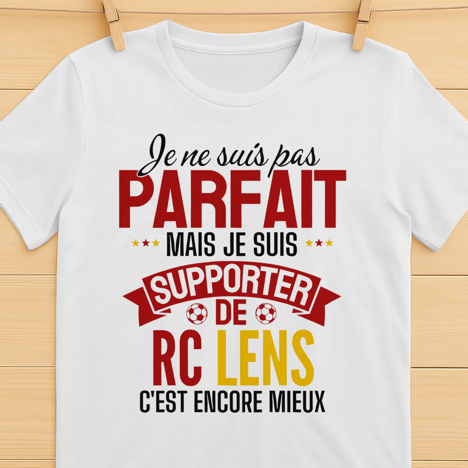 je ne suis pas parfait mais je suis supporter de RC LENS c'est encore mieux