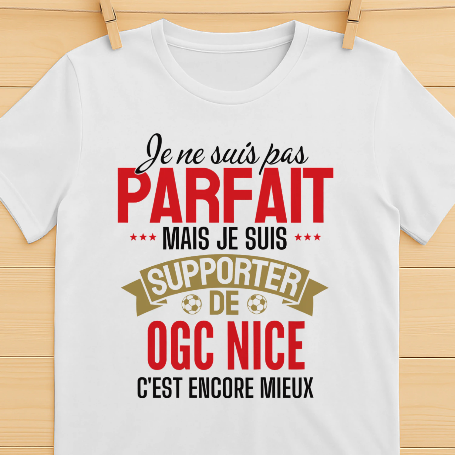 je ne suis pas parfait mais je suis supporter de OGC Nice c'est encore mieux