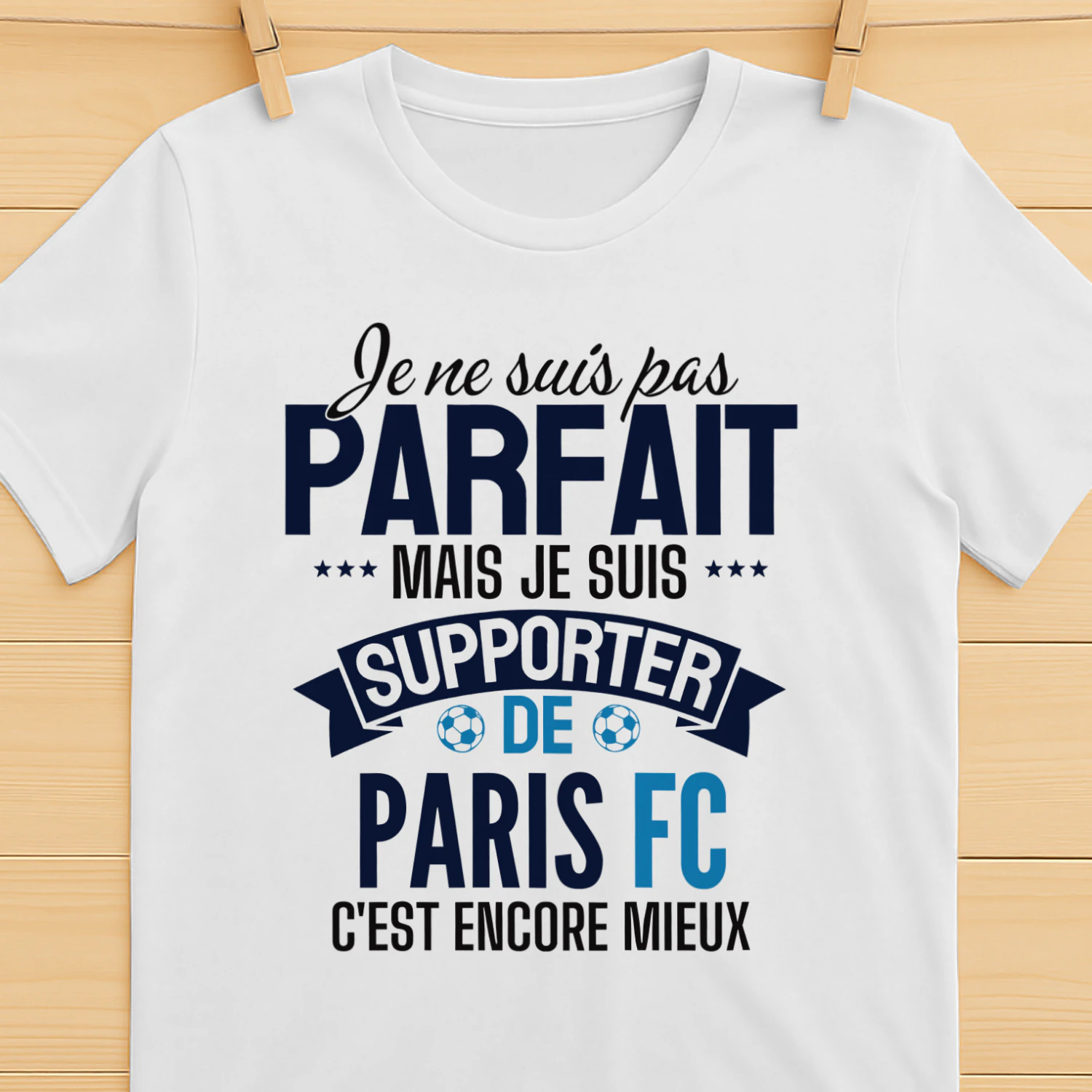 je ne suis pas parfait mais je suis supporter de Paris FC c'est encore mieux