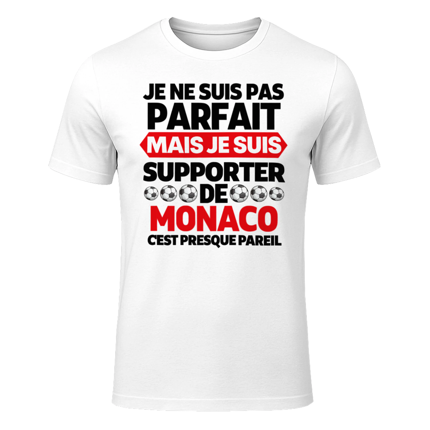 je ne suis pas parfait mais je suis supporter de monaco c'est presque pareil