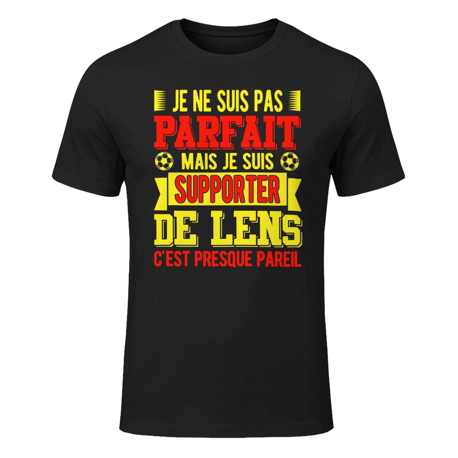 je ne suis pas parfait mais je suis supporter de lens c'est presque pareil