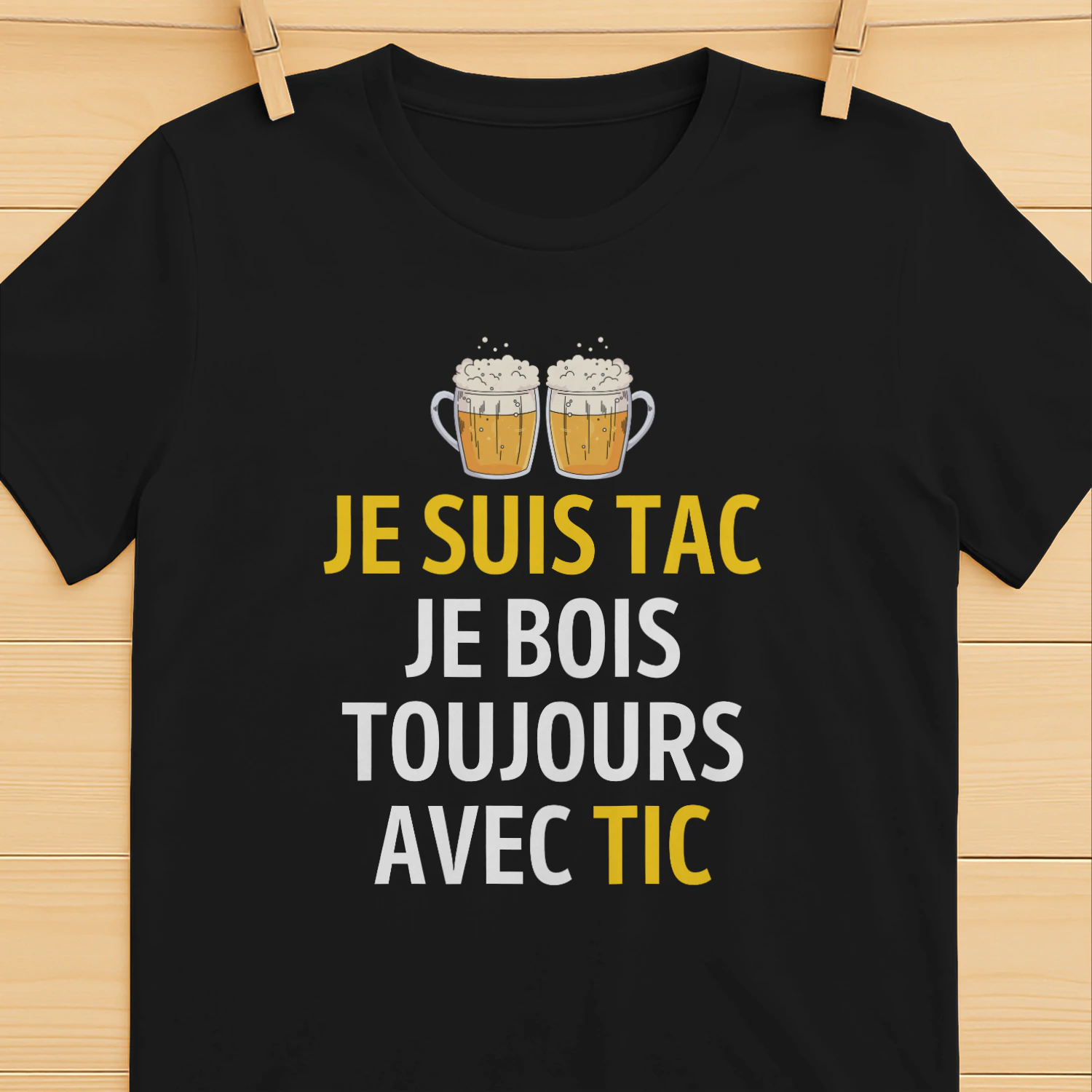 je suis tac je bois toujours avec tic