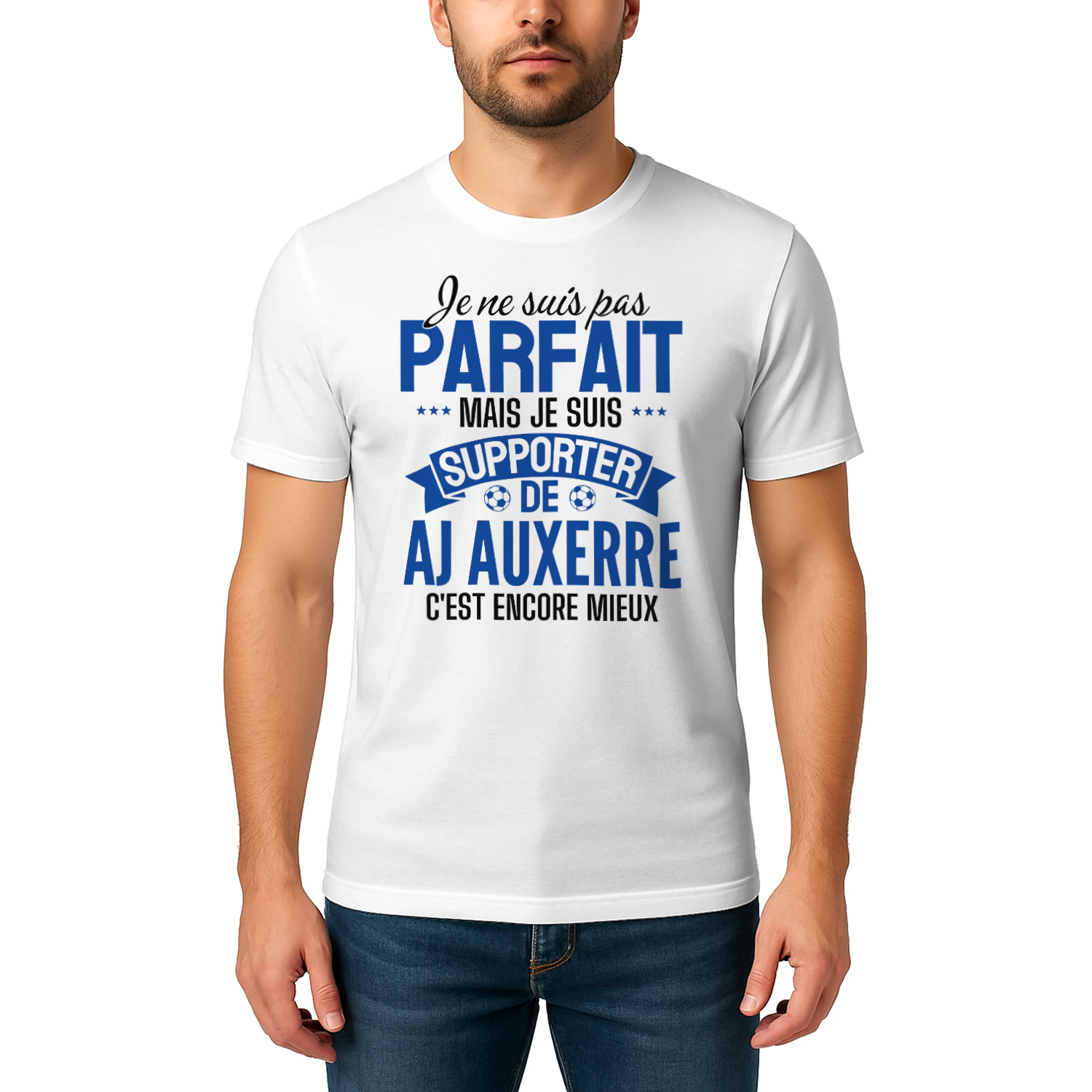 je ne suis pas parfait mais je suis supporter de AJ Auxerre c'est encore mieux