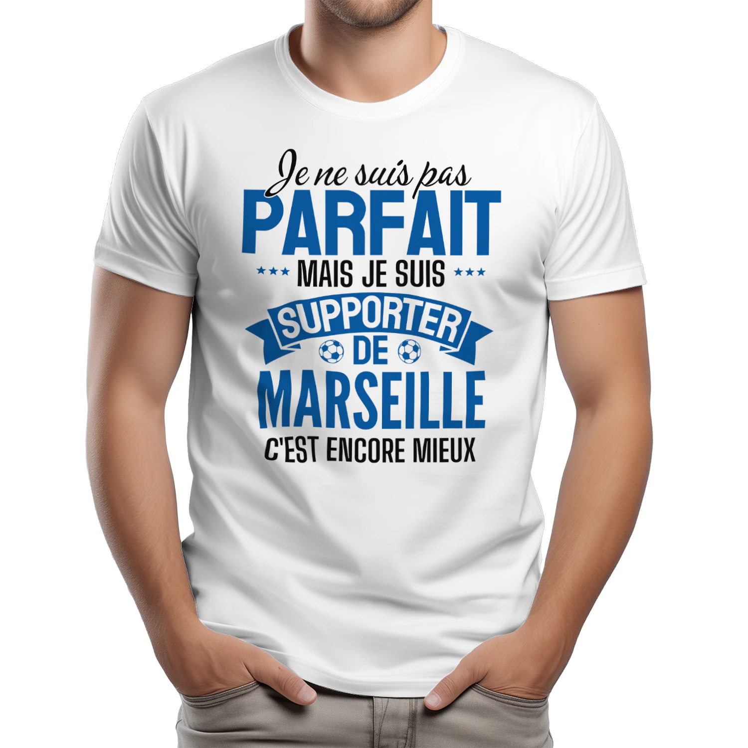 je ne suis pas parfait mais je suis supporter de marseille c'est encore mieux