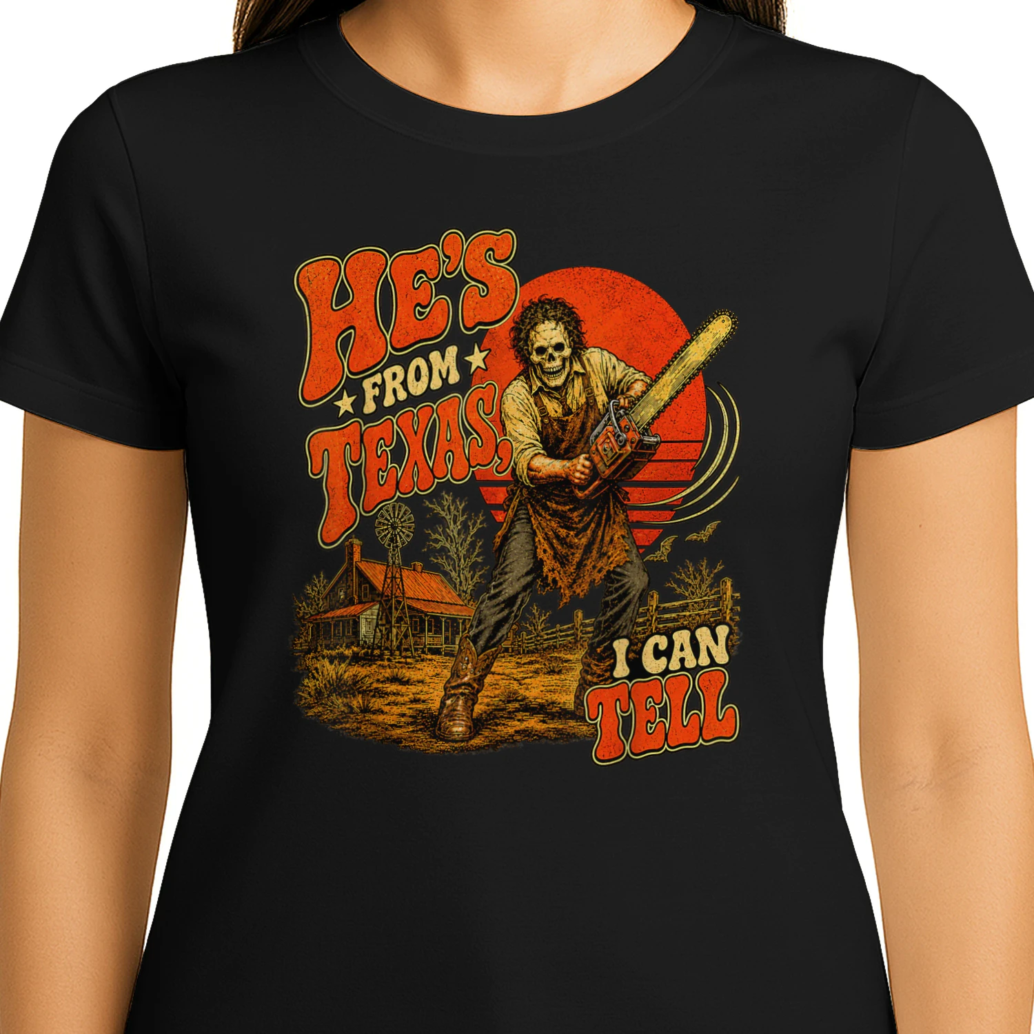 Hes from Texas I Can Tell Chainsaw Horror Halloween T-Shirt