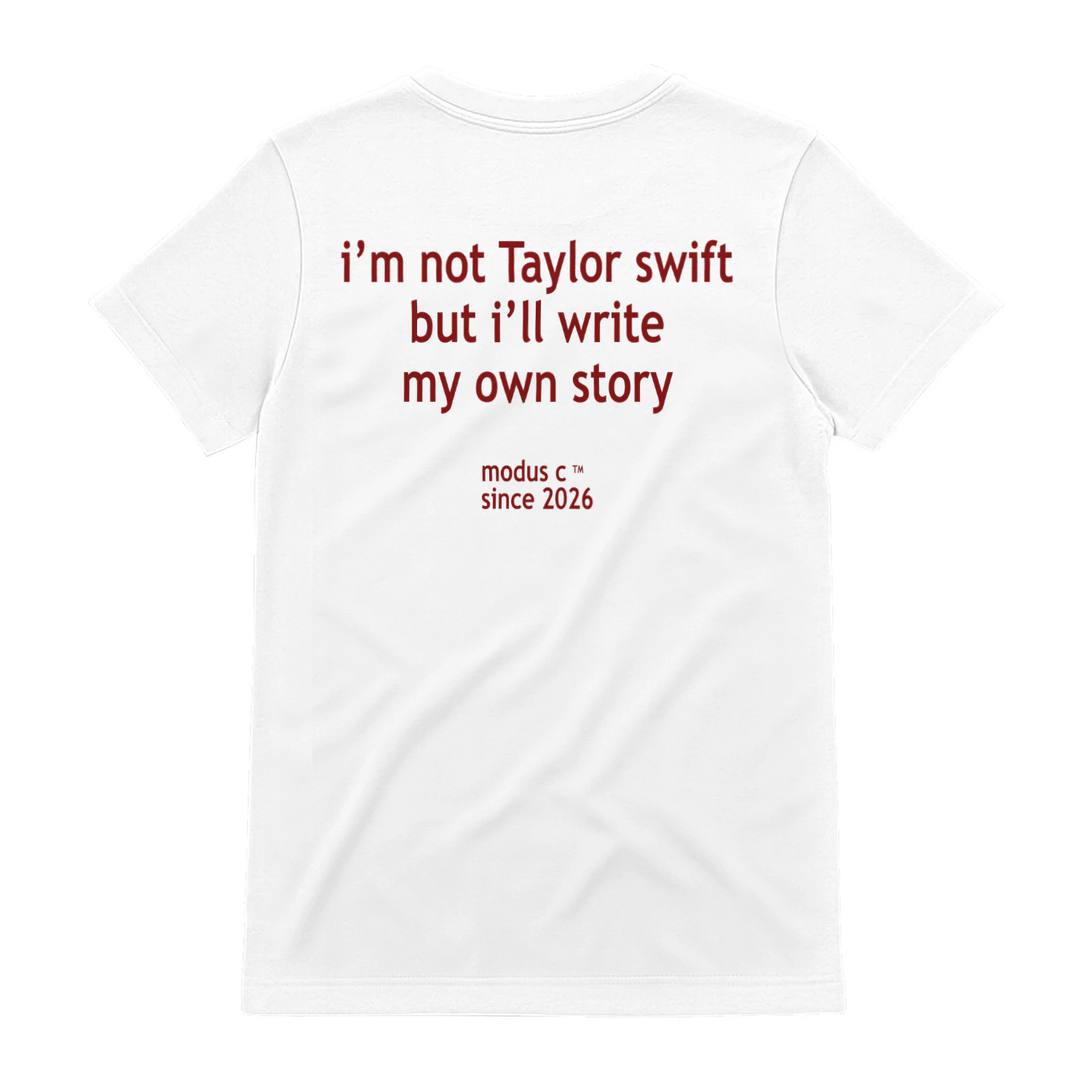 I'm Not Taylor Swift But I'll Write My Own Story Graphic Classic Unisex T-shirt
