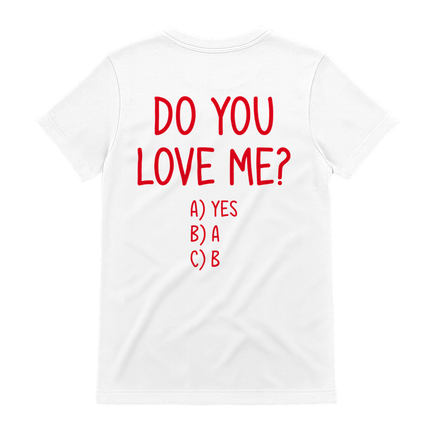Do You Love me? only a single solution Classic Unisex T-shirt