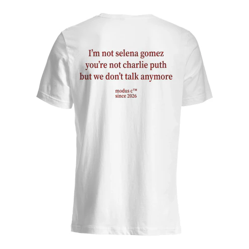 I'm Not Selena Gomez We Don't Talk Anymore