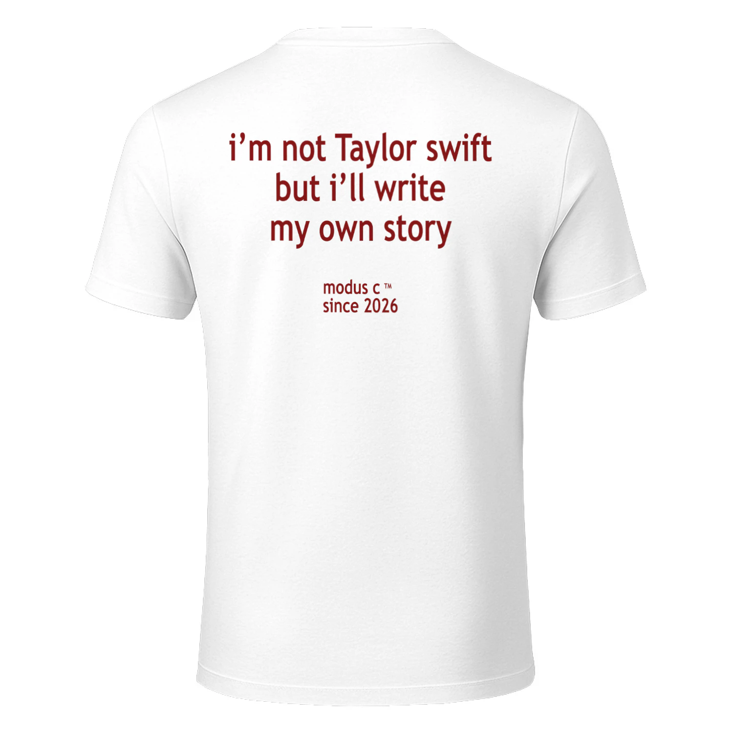 I'm Not Taylor Swift But I'll Write My Own Story Graphic Classic Unisex T-shirt
