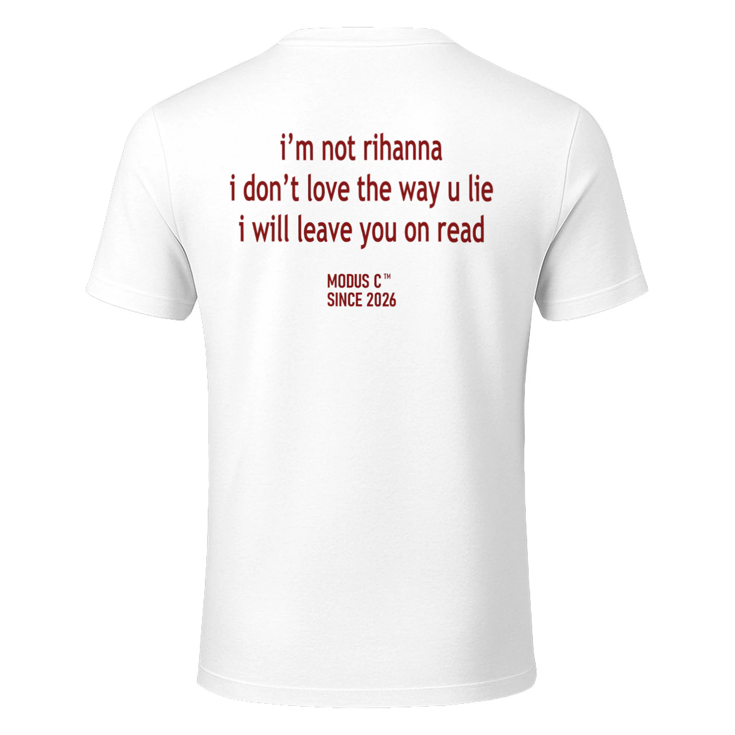 i'm not rihanna i'don't love the way u lie Classic Unisex T-shirt