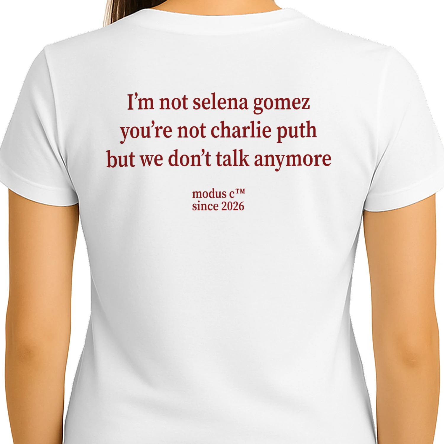 I'm Not Selena Gomez We Don't Talk Anymore Funny Breakup Classic Unisex T-shirt