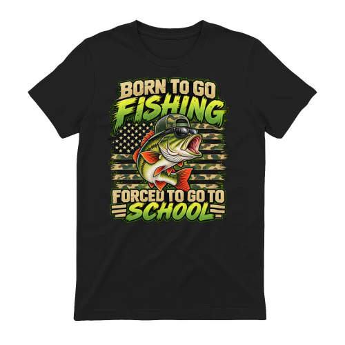 Born to Go Fishing Forced to Go to School T-Shirt