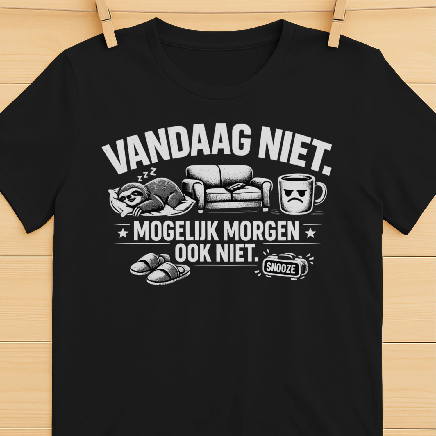 Vandaag Niet. Mogelijk Morgen Ook Niet. | Grappig Nederlands Luiheid T-Shirt