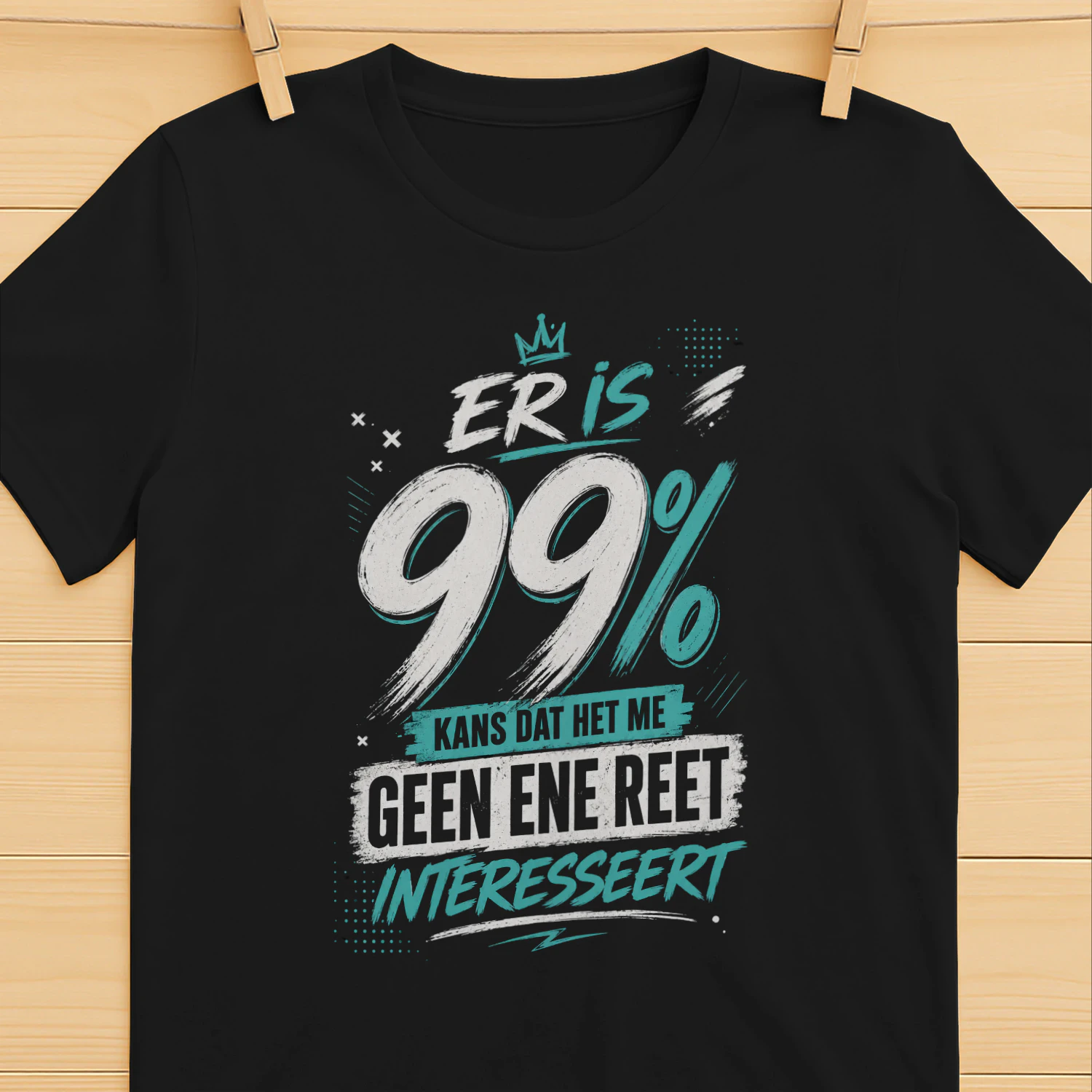 99% Kans Dat Het Me Geen Ene Reet Interesseert – Sarcastisch Dutch Humor T-Shirt