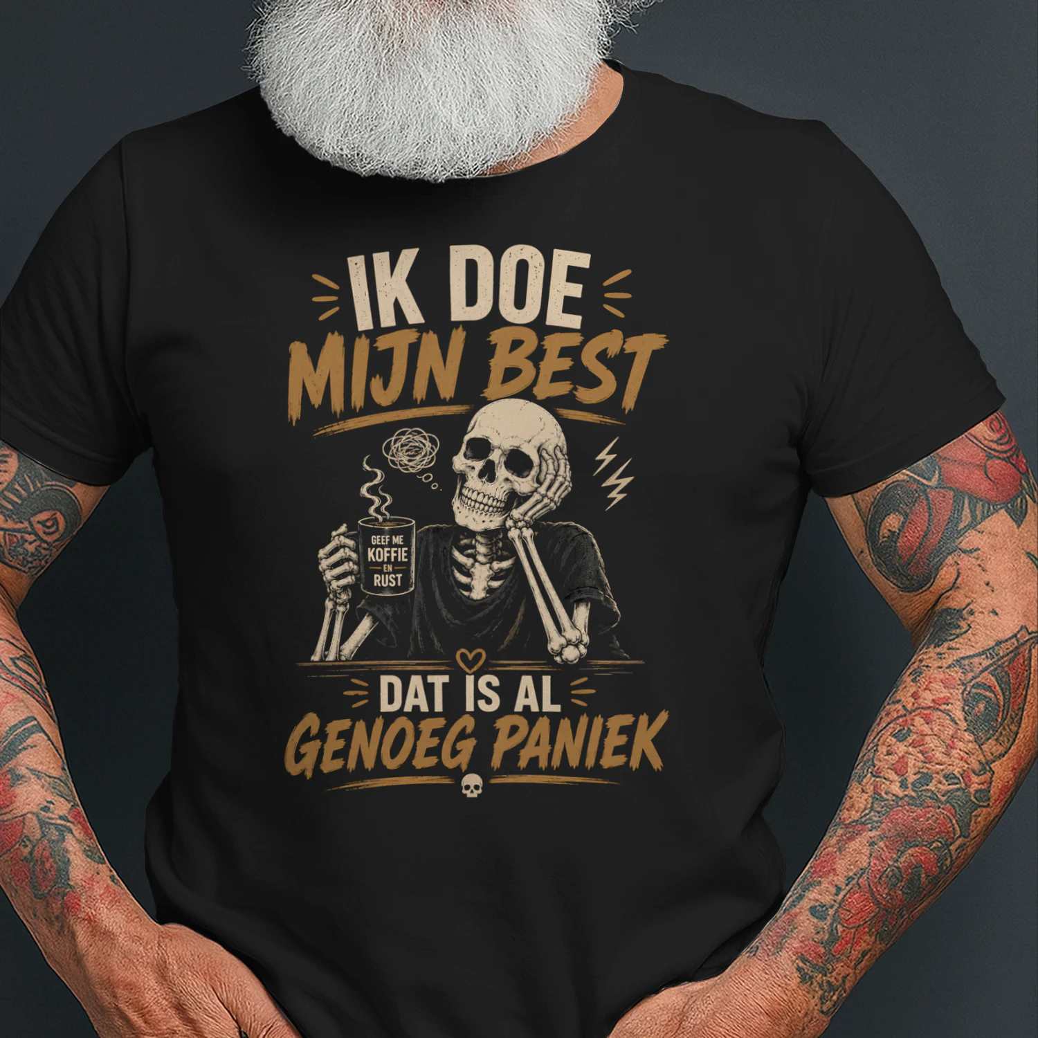 Ik Doe Mijn Best Dat Is Al Genoeg Paniek – Grappig Nederlands T-Shirt