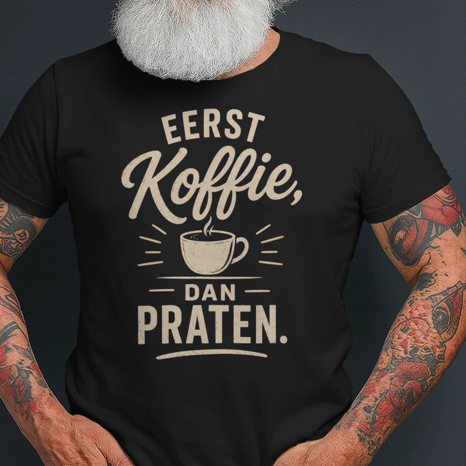 Eerst Koffie, Dan Praten – Grappig Koffie T-Shirt | Vintage Design