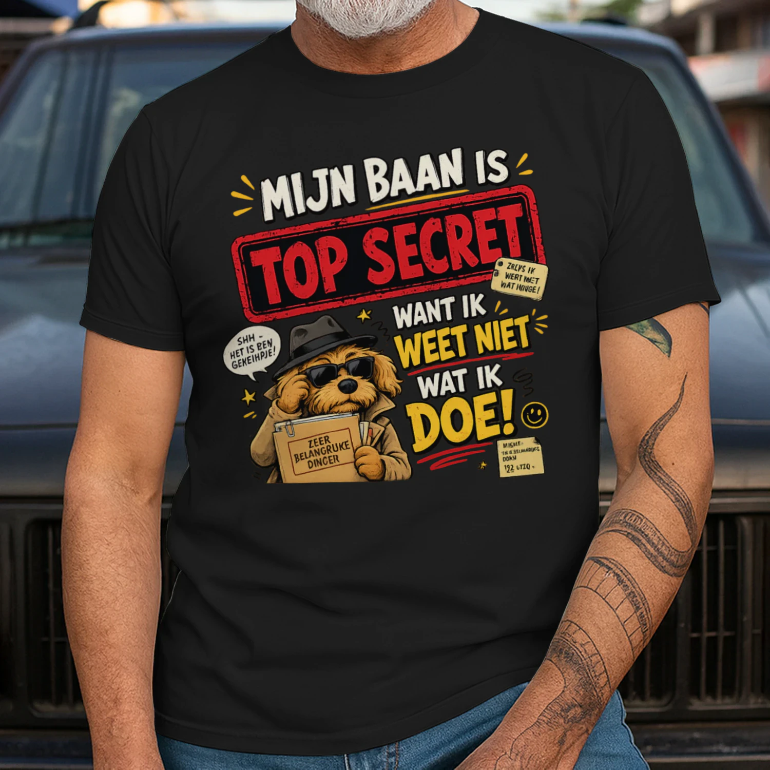 Mijn Baan Is Top Secret Want Ik Weet Niet Wat Ik Doe! – Grappig Werk T-Shirt