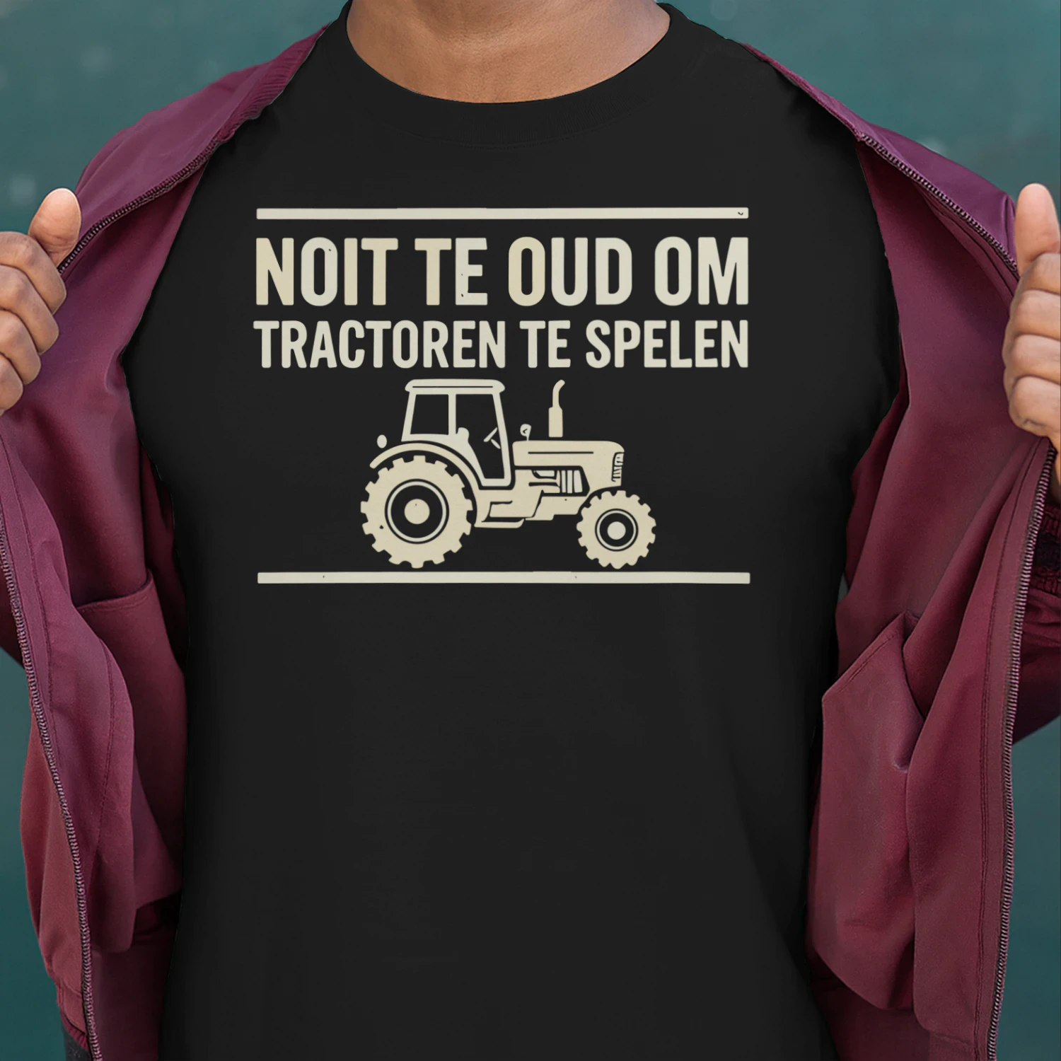 Nooit Te Oud Om Met Tractoren Te Spelen – Grappig Tractor T-Shirt voor Boeren
