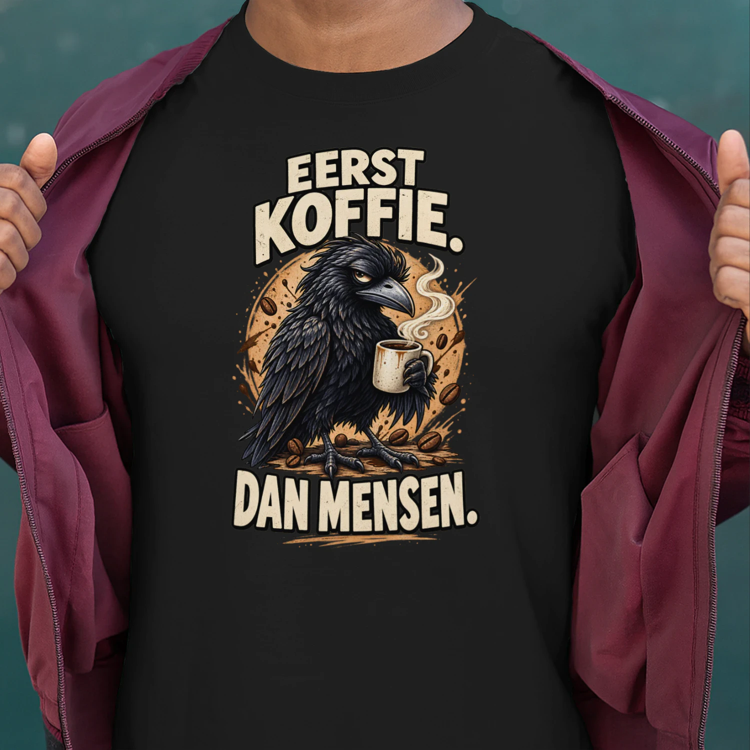 Eerst Koffie, Dan Mensen – Grappig Raaf Koffie T-shirt