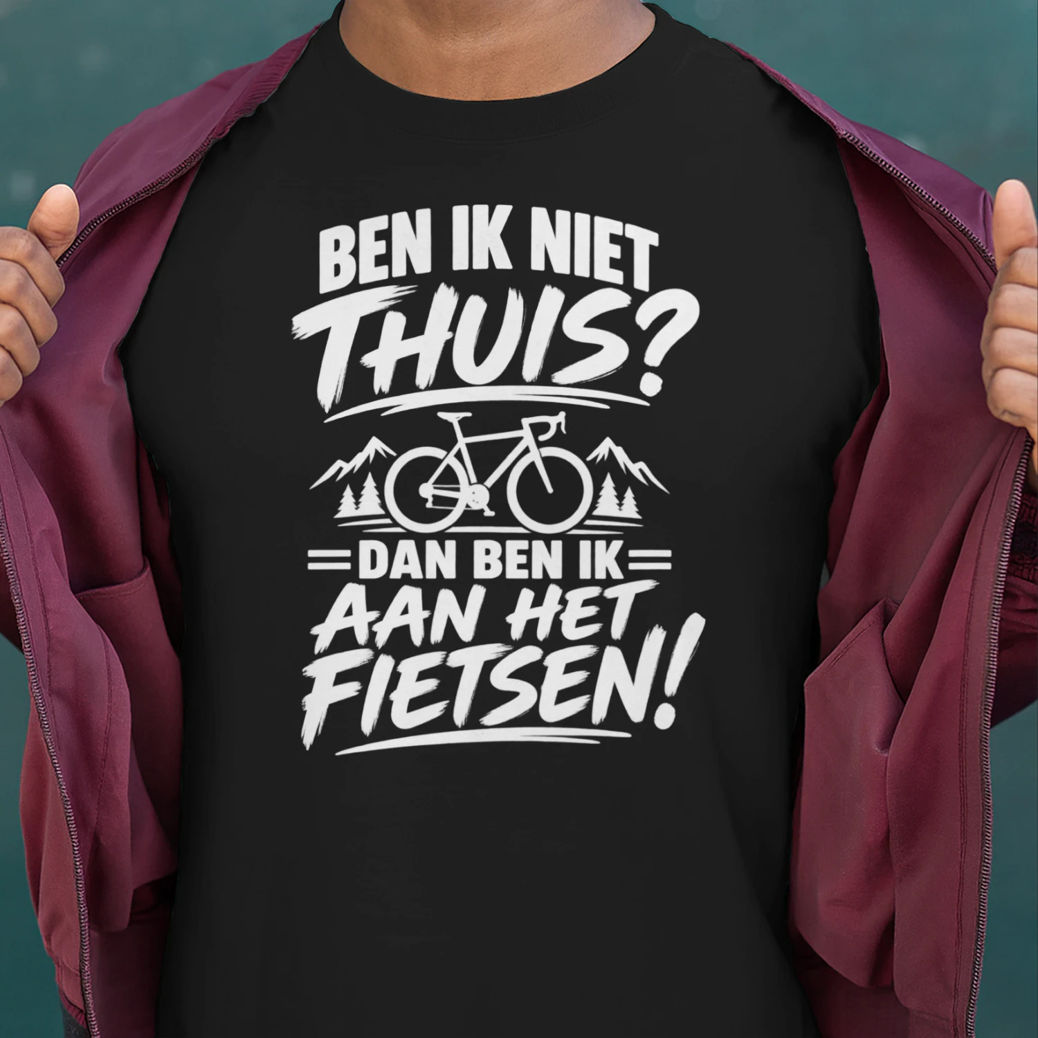 Ben Ik Niet Thuis? Dan Ben Ik Aan Het Fietsen! – Fietser T-Shirt