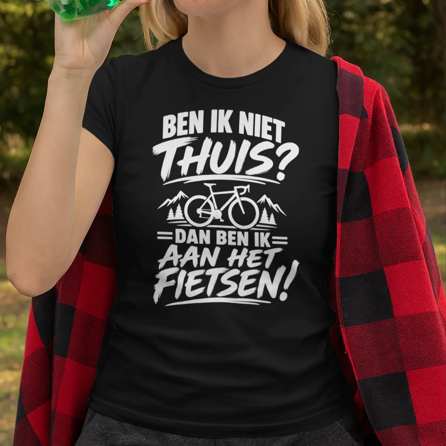 Ben Ik Niet Thuis? Dan Ben Ik Aan Het Fietsen! – Fietser T-Shirt