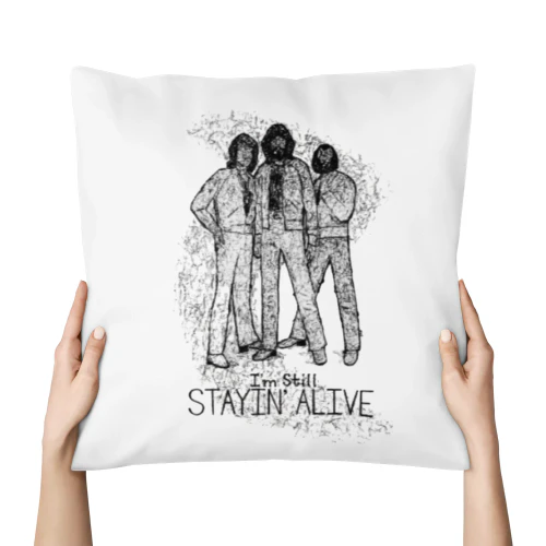 I'm Still Stayin' Alive
