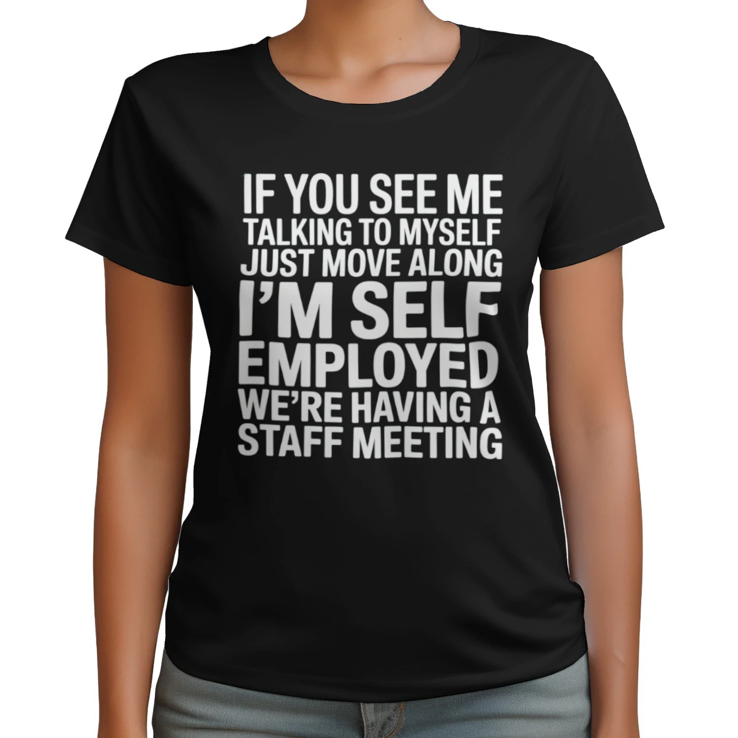 If You See Me Talking To Myself Just Move Along Classic Unisex T-shirt