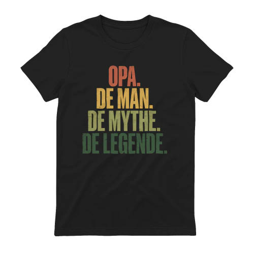 OPA. DE MAN. DE MYTHE. DE LEGENDE.