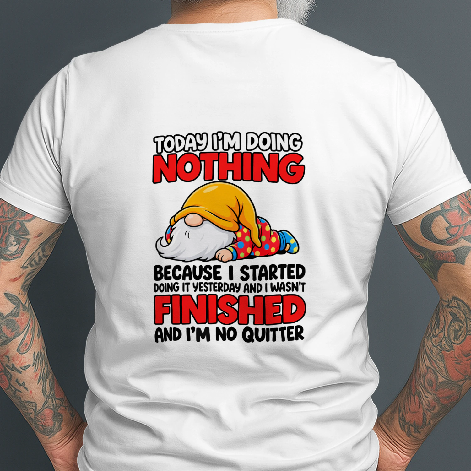Today I’m Doing Nothing – Funny Lazy Gnome T-Shirt