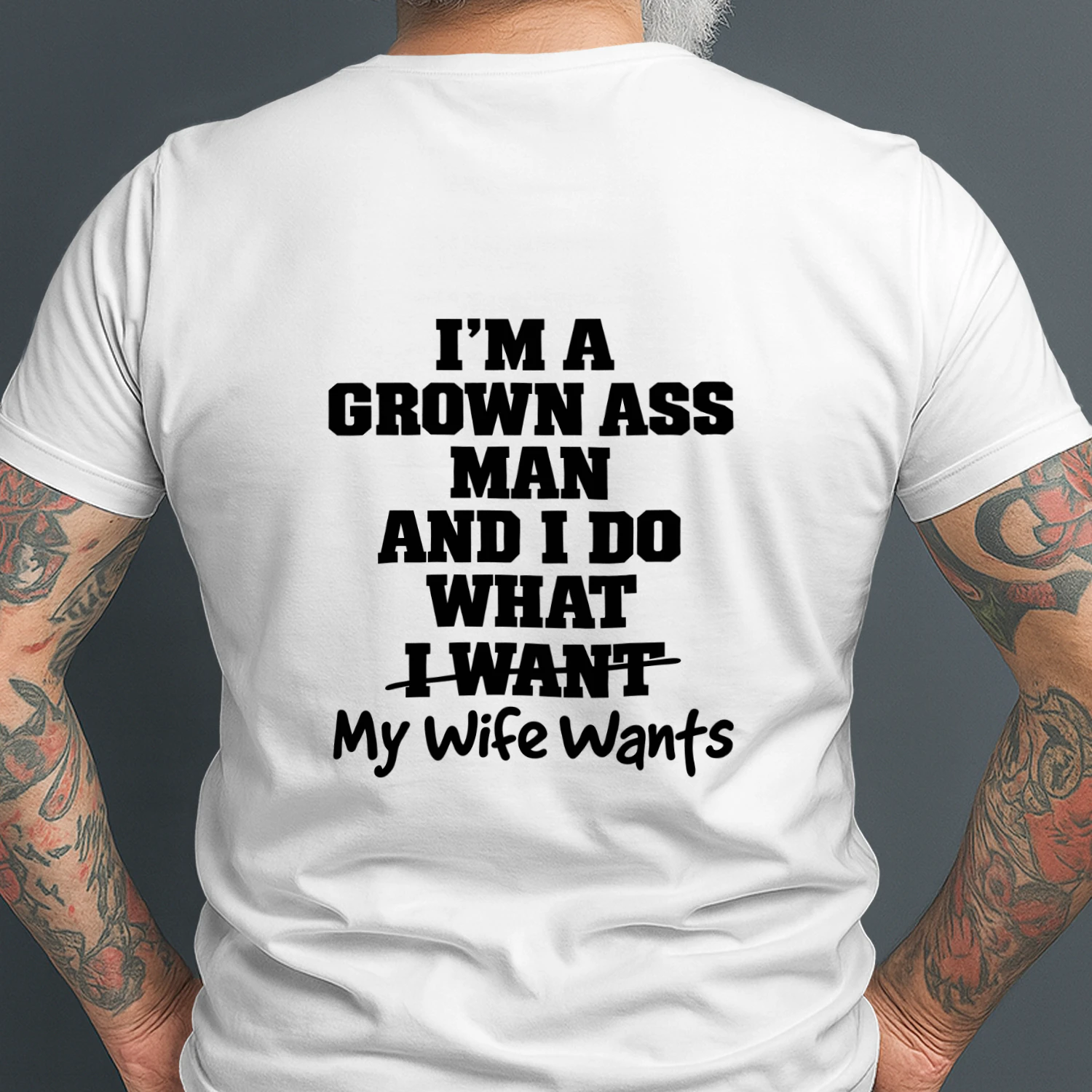 Do What My Wife Wants – Funny Husband T-Shirt