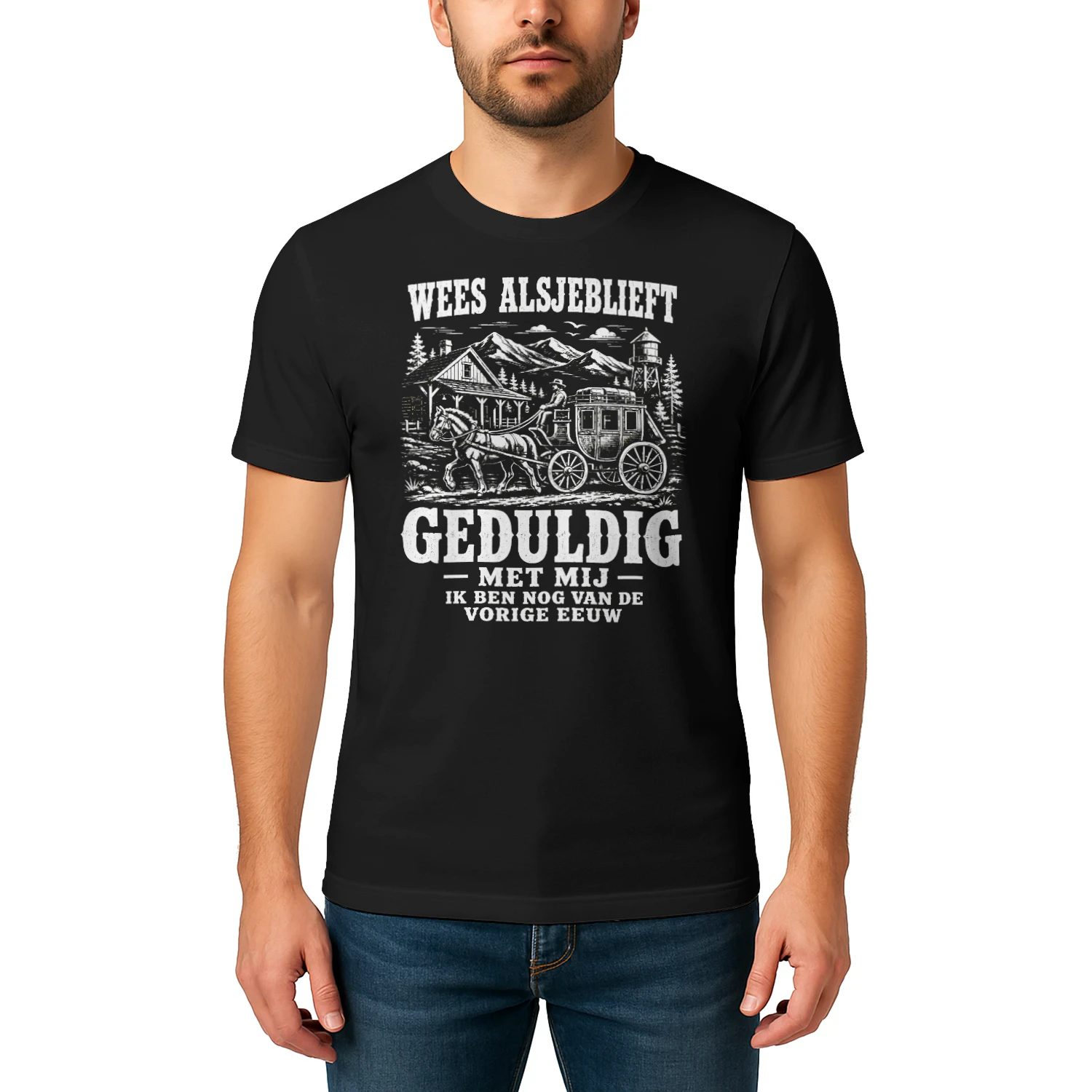 Wees Geduldig Met Mij – Vintage Western T-shirt 🤠
